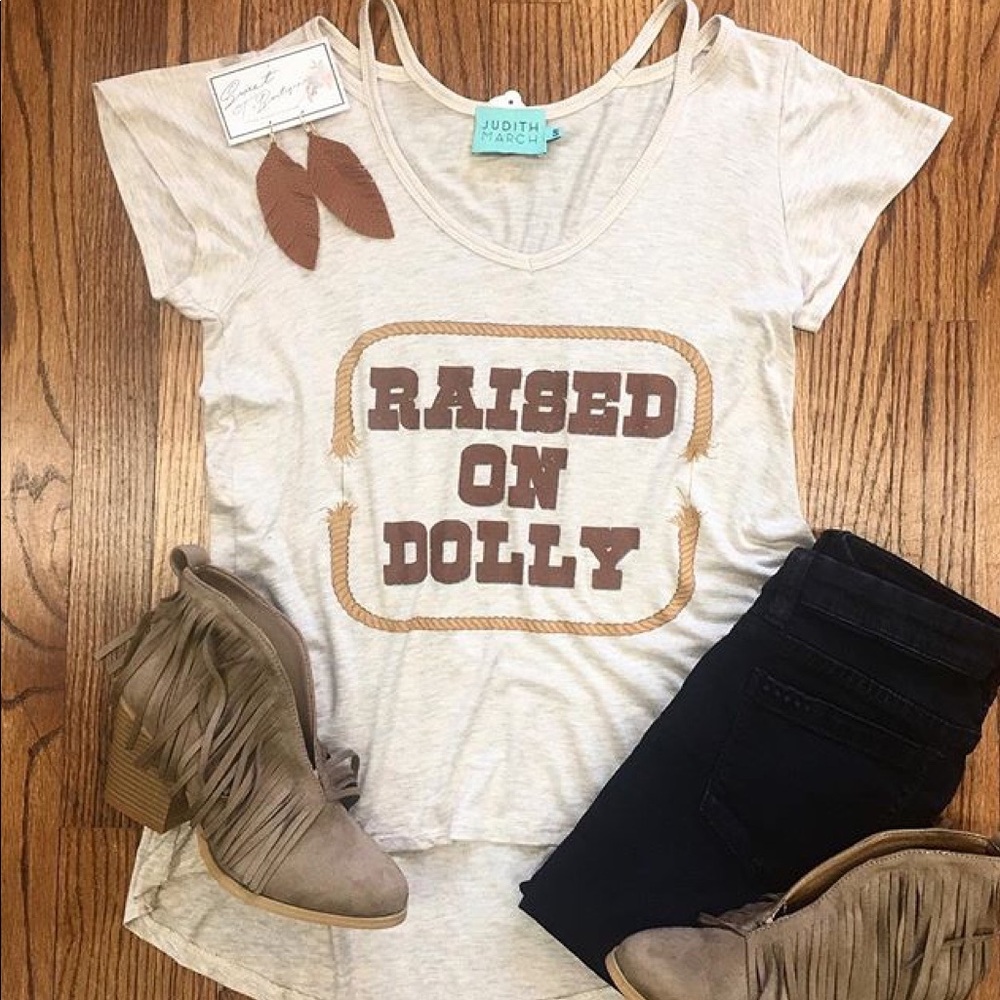 Raised On Dolly Judith March Tee